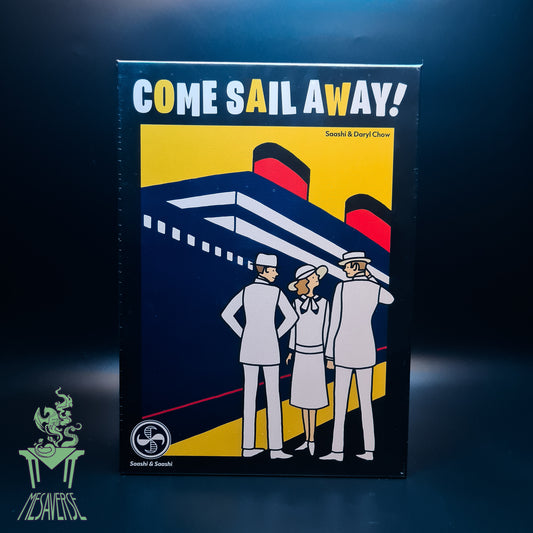 Come Sail Away!