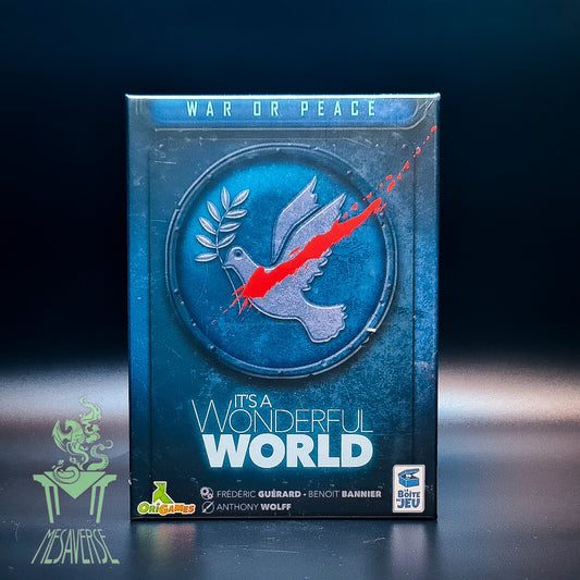 It's a Wonderful World: War or Peace