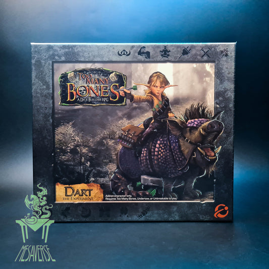 Too Many Bones: Dart