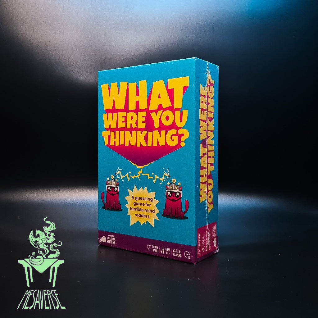 What were You Thinking?